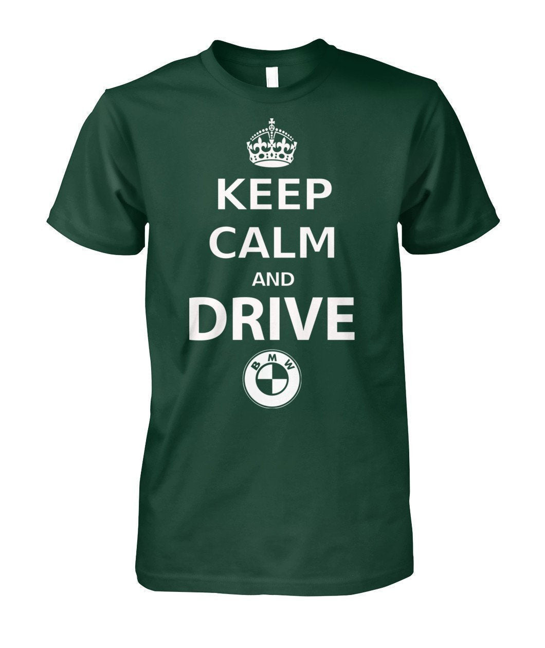 KEEP CALM AND DRIVE BMW Unisex Cotton Tee