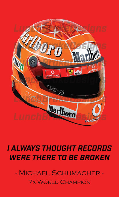 Schumacher's Iconic Helmet Quote F1 Print