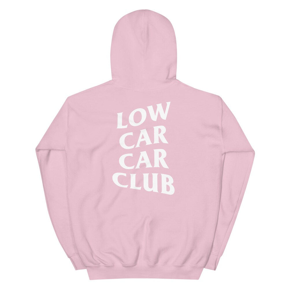 Low Car Car Club Hoodie